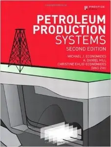 Petroleum Production Systems, 2 edition (Repost)