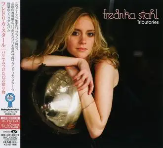 Fredrika Stahl - Tributaries (2008) [Japanese Edition]