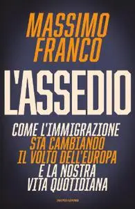 Massimo Franco - L'assedio