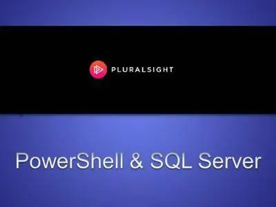 PowerShell and SQL Server