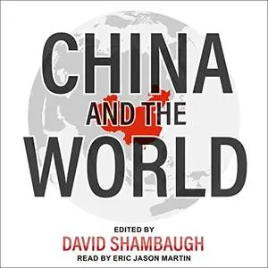 China and the World [Audiobook]