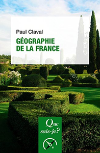 Paul Claval, "Géographie de la France"