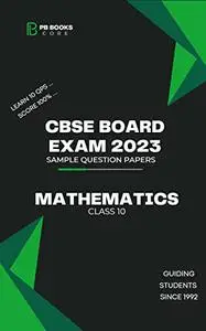 CBSE 10 MATHEMATICS SAMPLE QUESTION PAPERS 2023: CBSE MATHEMATICS