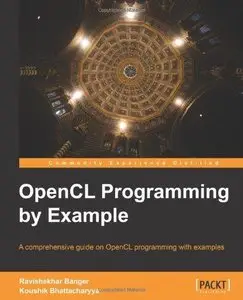OpenCL Programming by Example (Repost)
