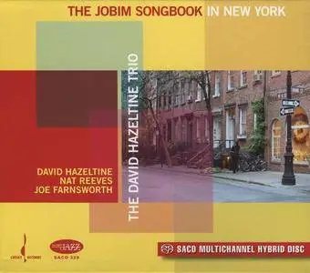 The David Hazeltine Trio - The Jobim Songbook in New York (2007)