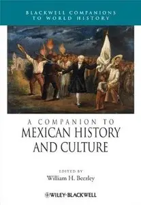 A Companion to Mexican History and Culture (Repost)