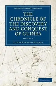 The Chronicle of the Discovery and Conquest of Guinea (Repost)