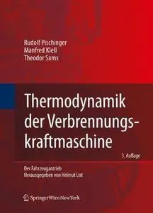 Thermodynamik der Verbrennungskraftmaschine,  Dritte Auflage - Der Fahrzeugantrieb (German Edition)