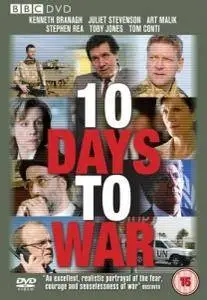 BBC - 10 Days to War (2008)