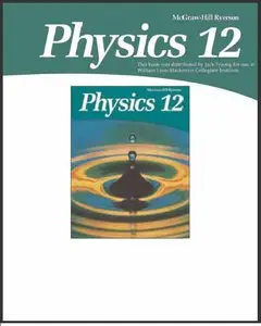 High School Physics 12 by McGraw-Hill Ryerson