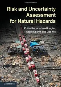 Risk and Uncertainty Assessment for Natural Hazards (Repost)