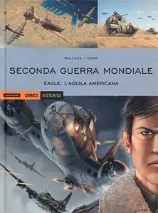 Historica N.81 - Seconda Guerra Mondiale - Eagle L'Aquila Americana (Luglio 2019)