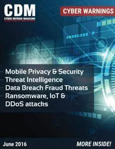 Cyber Defense Magazine - June 2016