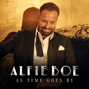 Alfie Boe - As Time Goes By (2018)