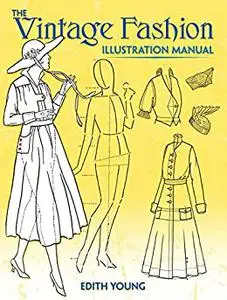 The Vintage Fashion Illustration Manual