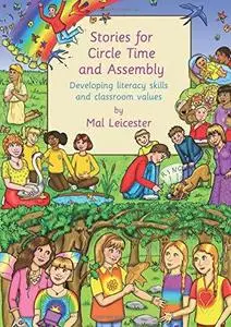 Stories for Circle Time and Assembly