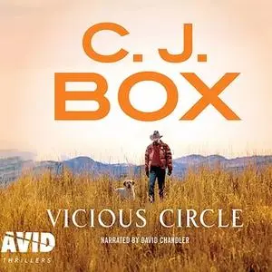 «Vicious Circle» by C.J. Box