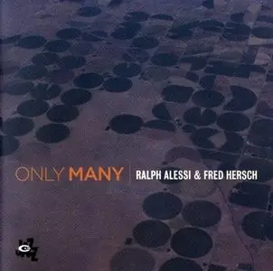 Ralph Alessi & Fred Hersch - Only Many (2013) {CamJazz}