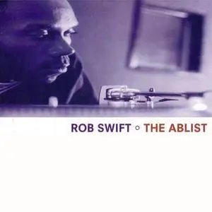 Rob Swift - The Ablist (1999) {Asphodel} **[RE-UP]**