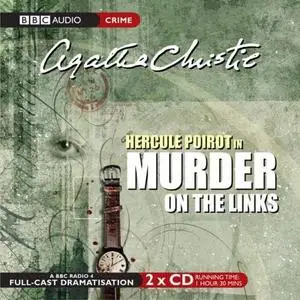 Agatha Christie - Murder on the Links (BBC Audio Crime) - Audiobook