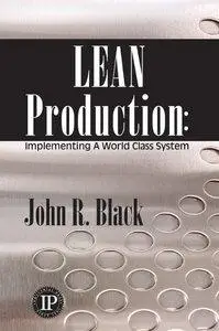 Lean Production: Implementing a World-class System (repost)