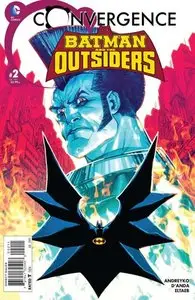 Convergence - Batman and the Outsiders 02 (2015)