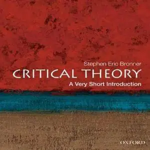 Critical Theory: A Very Short Introduction [Audiobook]