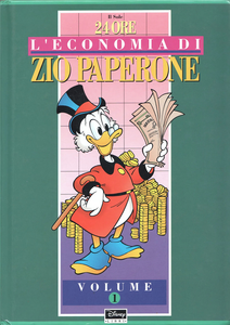 L'Economia Di Zio Paperone - Volume 1