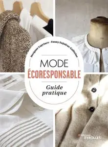 Morgane Leprince, Fanny Enjolras-Galitzine, "Mode écoresponsable : Guide pratique"