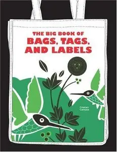 The Big Book of Bags, Tags, and Labels (repost)