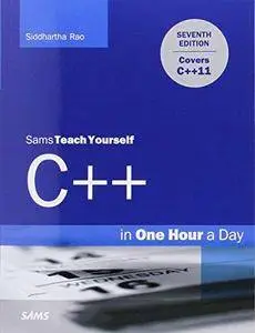 Sams Teach Yourself C++ in One Hour a Day (7th edition)