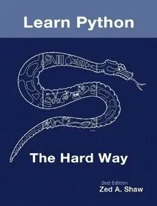 Learn Python the Hard Way, 2nd edition (Repost)