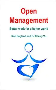 Open Management: Better work for a better world