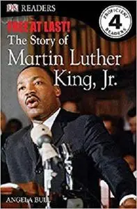 DK Readers L4 Free At Last The Story of Martin Luther King, Jr