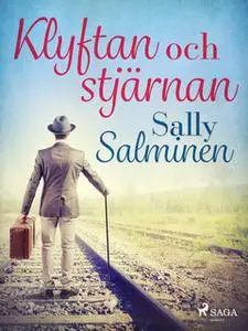 «Klyftan och stjärnan» by Sally Salminen