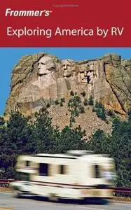 Frommer's Exploring America by RV, 4th Edition (2006)