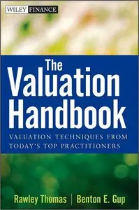 The Valuation Handbook: Valuation Techniques from Today's Top Practitioners