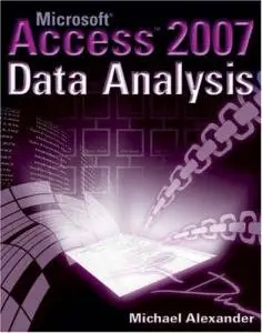 Microsoft Access 2007 Data Analysis (Repost)