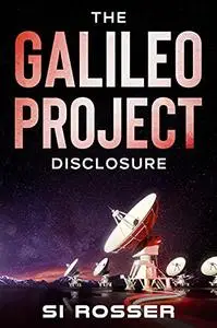 The Galileo Project: Disclosure