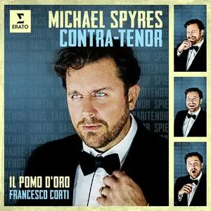 Michael Spyres, Il pomo d'oro & Francesco Corti - Contra-Tenor (2023)