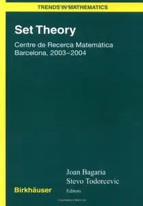 Set Theory: Centre de Recerca Matemàtica Barcelona, 2003-2004