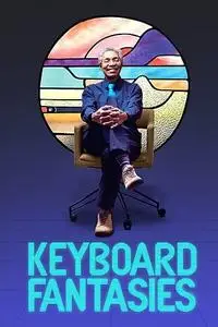 Keyboard Fantasies (2019)