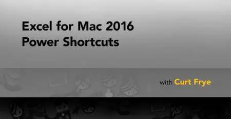 Excel for Mac 2016 Power Shortcuts