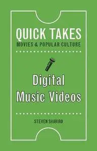 Digital Music Videos