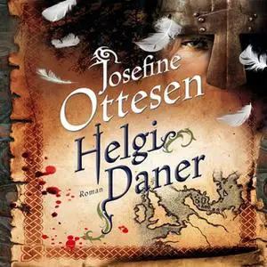 «Helgi Daner» by Josefine Ottesen