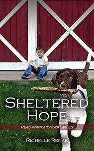 Sheltered Hope (Read Write Ponder Book 4)