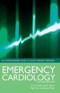 Emergency Cardiology, Second Edition