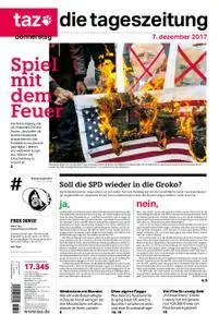 taz. die tageszeitung - 07. Dezember 2017