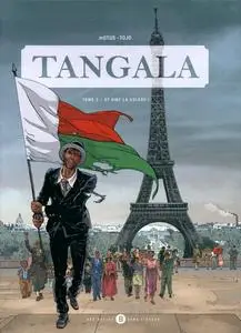 Tangala - Tome 3 - Et vint la colère