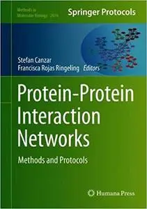 Protein-Protein Interaction Networks: Methods and Protocols